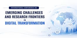 International Conference on Emerging Challenges and Research Frontiers in Digital Transformation